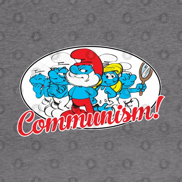 Smurfs - Communism light by karutees